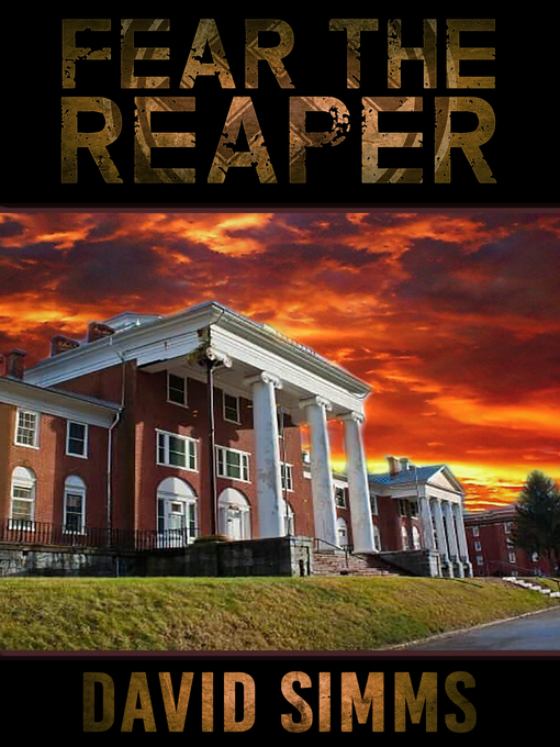 Title details for Fear the Reaper by David Simms - Available